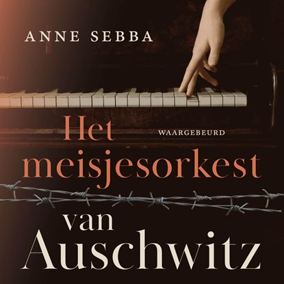 Het meisjesorkest van Auschwitz, Anne Sebba - Luisterboek MP3 - 9789023963066