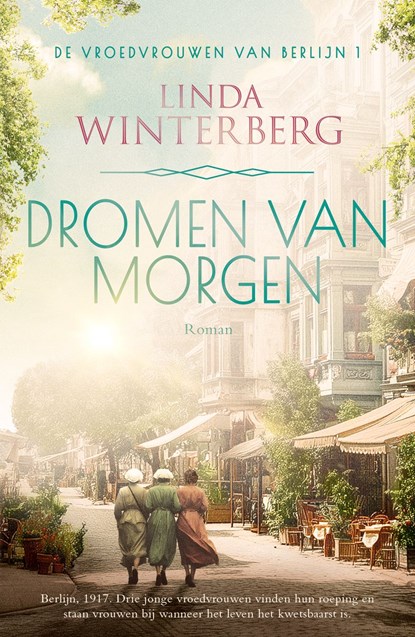 Dromen van morgen, Linda Winterberg - Ebook - 9789023963363