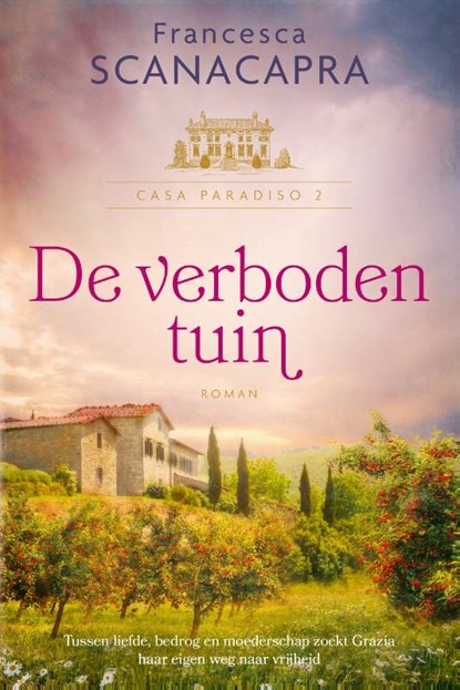 De verboden tuin, Francesca Scanacapra - Paperback - 9789023963479