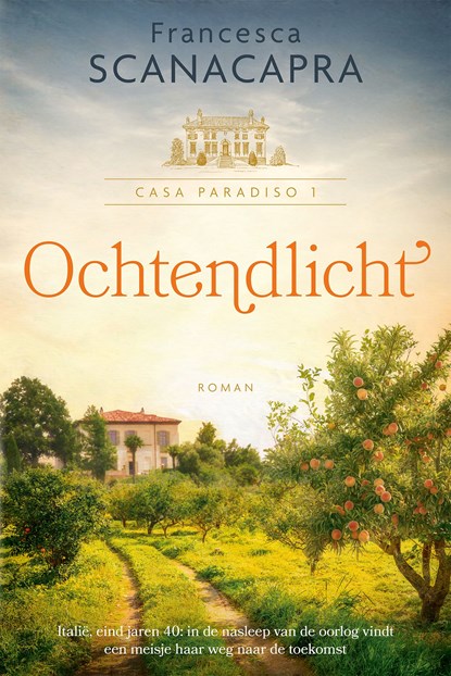 Ochtendlicht, Francesca Scanacapra - Ebook - 9789023963585