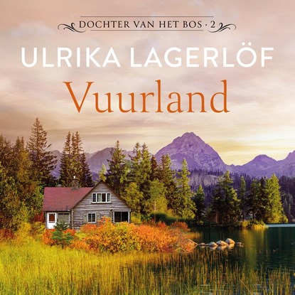 Vuurland, Ulrika Lagerlöf - Luisterboek MP3 - 9789023963714