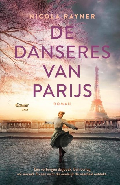 De danseres van Parijs, Nicola Rayner - Paperback - 9789023964063