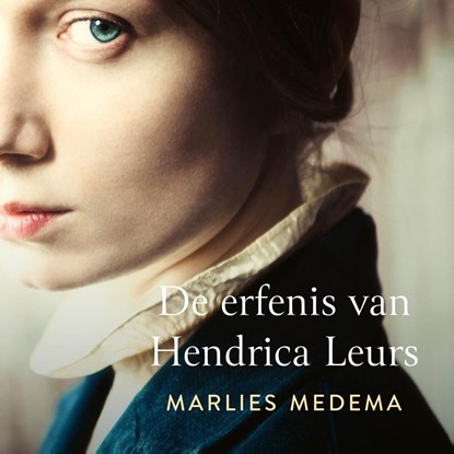 De erfenis van Hendrica Leurs, Marlies Medema - Luisterboek MP3 - 9789023964254