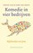 Komedie in vier bedrijven, Stefan Paas ; Gert-Jan Roest - Paperback - 9789023970408