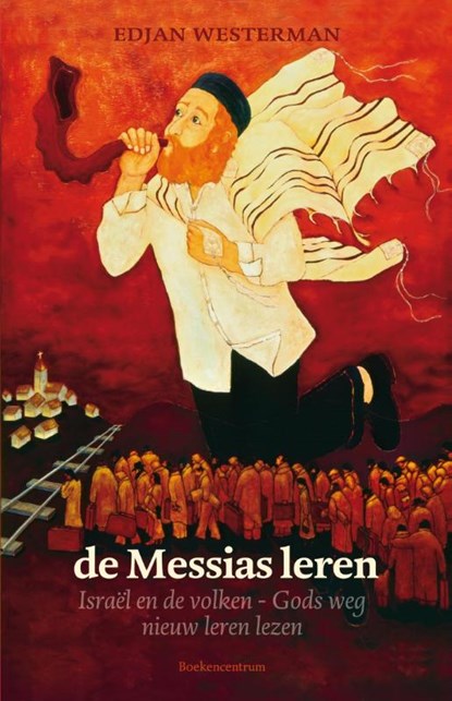 De Messias leren, Edjan Westerman - Paperback - 9789023970439