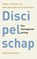 Discipelschap, Bert de Leede ; Herman Paul - Paperback - 9789023970712