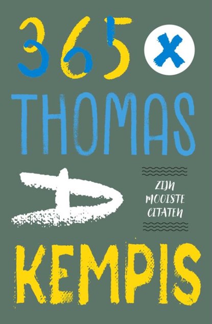 365 X Thomas a Kempis, Thomas a Kempis - Gebonden - 9789023971085