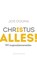 Christus is alles, Jos Douma - Paperback - 9789023971450