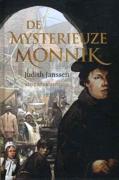 De mysterieuze monnik, Judith Janssen - Gebonden - 9789023977049