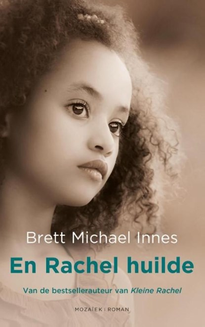 En Rachel huilde, Brett Michael Innes - Ebook - 9789023978404