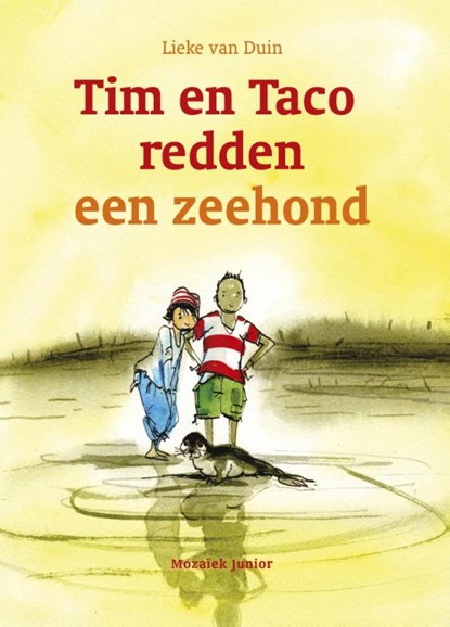 Tim en Taco redden een zeehond, Lieke van Duin - Gebonden - 9789023992936