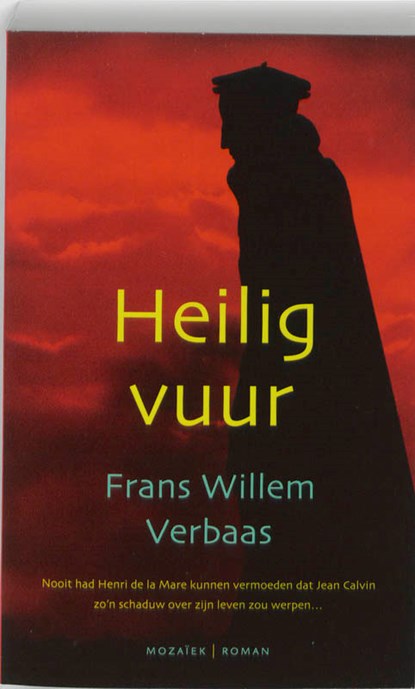 Heilig vuur, F.W. Verbaas - Paperback - 9789023993001