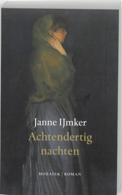 Achtendertig nachten, Janne IJmker - Paperback - 9789023993285