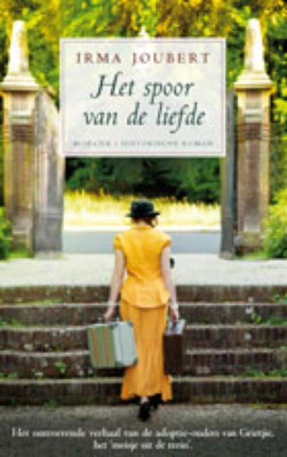 Het spoor van de liefde, Irma Joubert - Paperback - 9789023993728