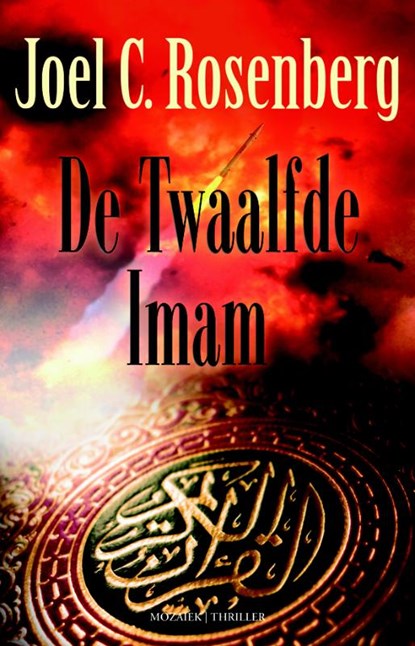 De Twaalfde Imam, Joel C. Rosenberg - Paperback - 9789023993735