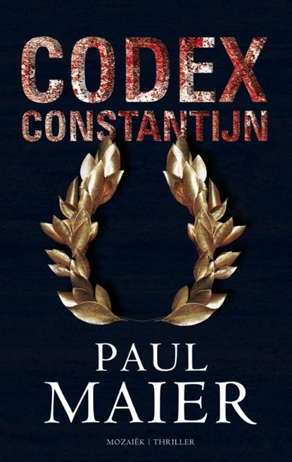 Codex Constantijn, Paul Maier - Paperback - 9789023994107