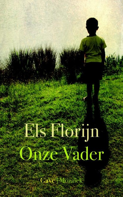Onze vader, Els Florijn - Paperback - 9789023994633