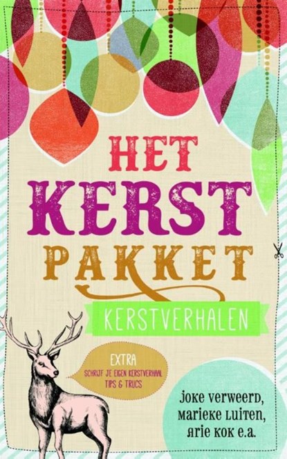 Het kerstpakket, Joke Verweerd ; Marieke Luiten ; Arie Kok - Ebook - 9789023996330