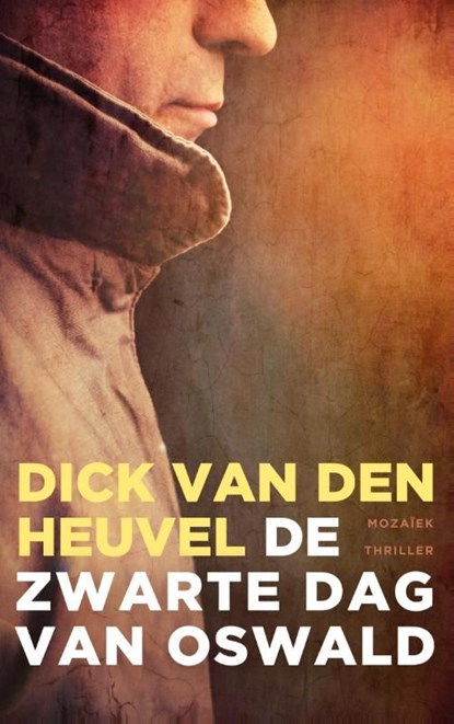 De zwarte dag van Oswald, Dick van den Heuvel - Ebook - 9789023996408