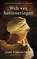 Web van herinneringen, Jane Kirkpatrick - Paperback - 9789023996750