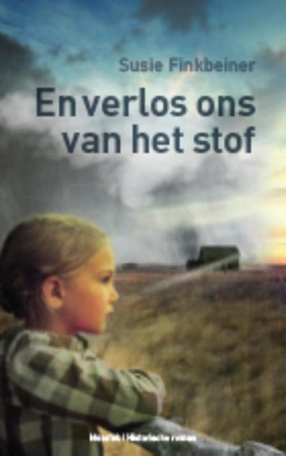 En verlos ons van het stof, Susie Finkbeiner - Paperback - 9789023996989