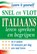 Snel en vlot Italiaans leren spreken en begrijpen, E. Smith - Paperback - 9789024371174