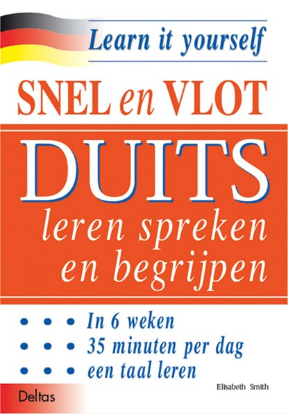 Snel en vlot Duits leren spreken en begrijpen, E. Smith - Paperback - 9789024374670