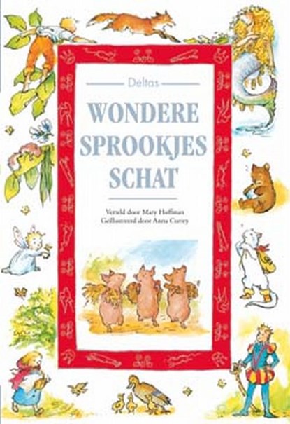 Deltas wondere sprookjesschat, Mary Hoffman - Gebonden - 9789024380657