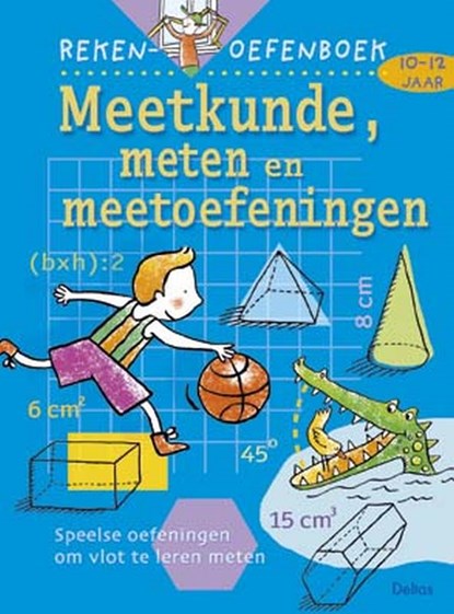 Meetkunde, meten en meetoefeningen, C. De Schmedt - Paperback - 9789024382484