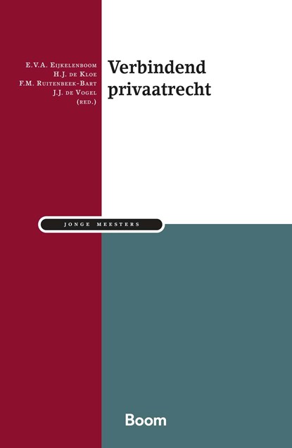 Verbindend Privaatrecht, E.V.A. Eijkelenboom ; H.J. de Kloe ; F.M. Ruitenbeek-Bart ; J.J. de Vogel - Paperback - 9789024400003