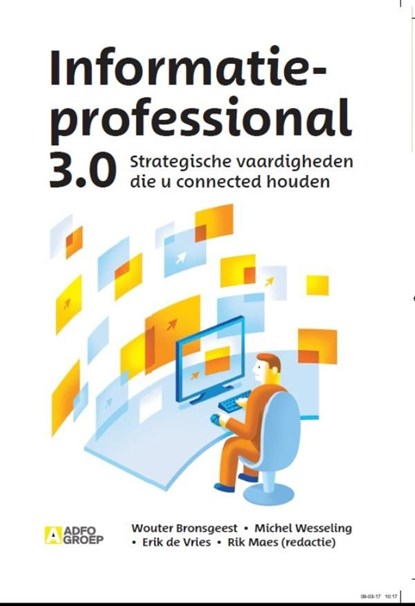 Informatieprofessional 3.0, Wouter Brongeest ; Michel Wesseling ; Erik de Vries - Ebook - 9789024400522
