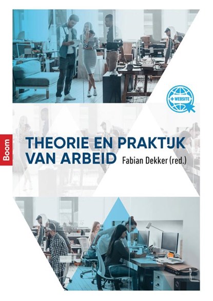 Theorie en praktijk van arbeid, Fabian Dekker - Paperback - 9789024401000