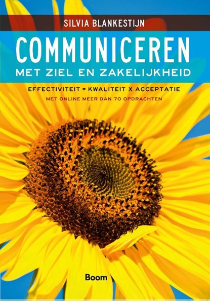 Communiceren met ziel en zakelijkheid, Silvia Blankestijn - Paperback - 9789024401482