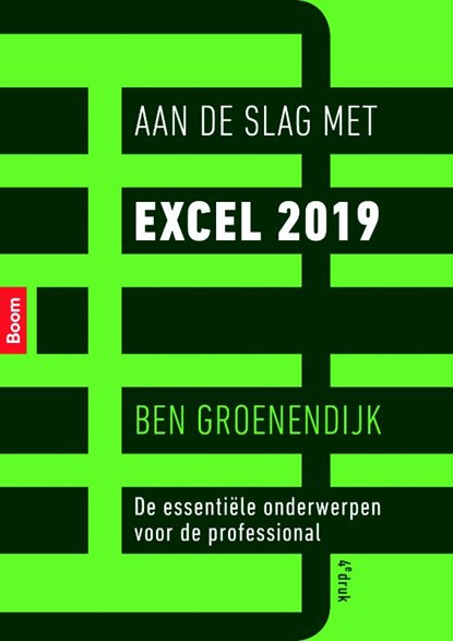 Aan de slag met Excel 2019, Ben Groenendijk - Paperback - 9789024401604