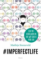 #imperfectlife | Matthijs Steeneveld | 