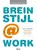 BreinStijl@Work, Sandra Minnee ; Elise Verberg - Paperback - 9789024401840