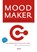 Mood maker, Jan Hokkeling ; John Hokkeling ; J. Hokkeling ; Laura de la Mar - Paperback - 9789024401932