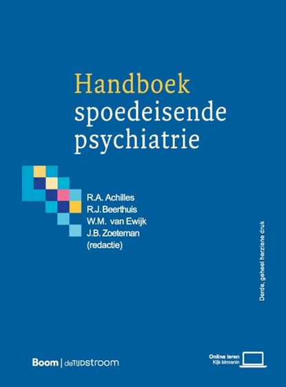 Handboek spoedeisende psychiatrie, Alexander Achilles ; Vos Beerthuis ; Wouter van Ewijk ; Jeroen Zoeteman - Paperback - 9789024402113