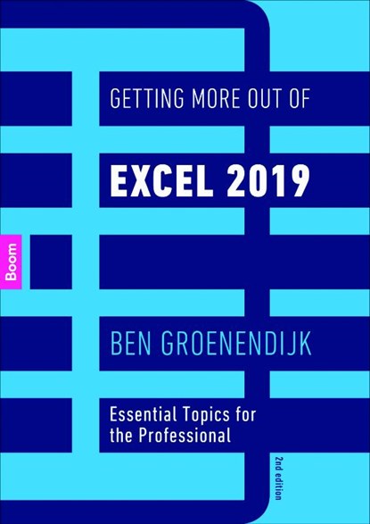 Getting More Out of Excel 2019, Ben Groenendijk - Paperback - 9789024402281