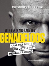 Genadeloos - Erik Bertrand Larssen - 9789024403608