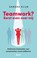 Teamwork? Eerst even over mij, Sandra Klijn - Paperback - 9789024403684