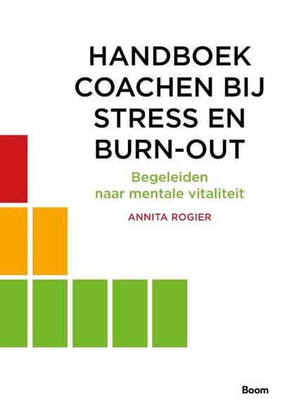 Handboek coachen bij stress en burn-out, Annita Rogier - Paperback - 9789024404025