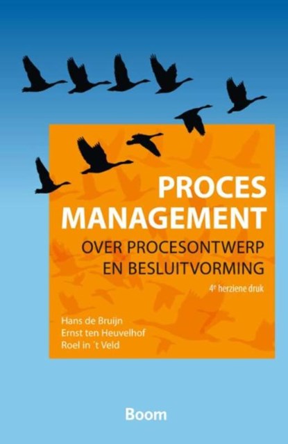 Procesmanagement, Hans de Bruijn ; Ernst ten Heuvelhof ; Roel in 't Veld - Paperback - 9789024404346