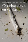 Casusboek LVB en verslaving | Joanneke van der Nagel ; Marion Kiewik ; Robert Didden | 