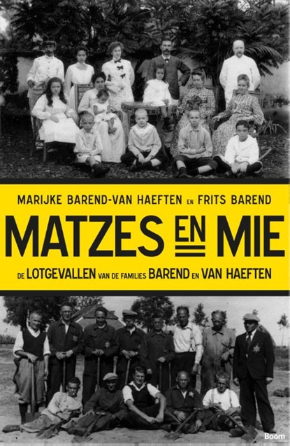 Matzes en mie, Marijke Barend-van Haeften ; Frits Barend - Paperback - 9789024406227