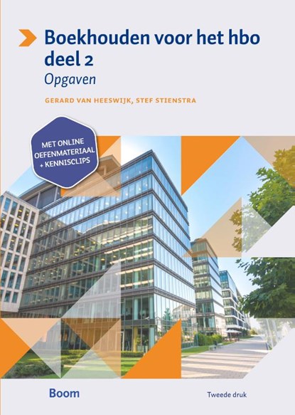 Boekhouden voor het hbo 2 Opgavenboek, Gerard van Heeswijk ; Stef Stienstra - Paperback - 9789024406289