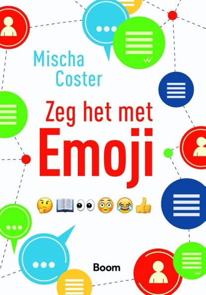Zeg het met emoji, Mischa Coster - Paperback - 9789024406357