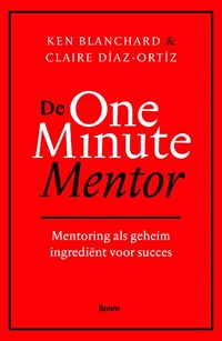 De one minute mentor | Ken Blanchard ; Claire Díaz-Ortíz | 