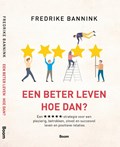 Een beter leven | Fredrike Bannink | 