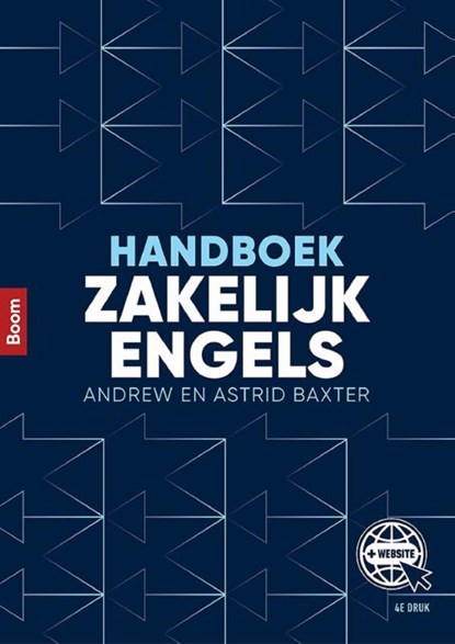 Handboek zakelijk Engels, Andrew Baxter ; Astrid Baxter - Paperback - 9789024407033
